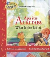 Apa Itu Alkitab?: What Is The Bible?